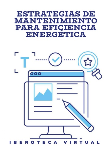 ESTRATEGIAS DE MANTENIMIENTO PARA EFICIENCIA ENERGÉTICA