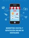 MARKETING DIGITAL Y REPUTACIÓN ONLINE EN HOSTELERÍA