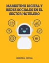 MARKETING DIGITAL Y REDES SOCIALES EN EL SECTOR HOTELERO