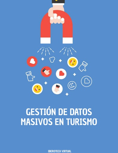 GESTIÓN DE DATOS MASIVOS EN TURISMO