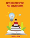 PREVENCIÓN Y BIENESTAR PARA ALTOS DIRECTIVOS