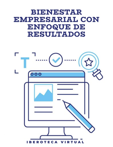 BIENESTAR EMPRESARIAL CON ENFOQUE DE RESULTADOS