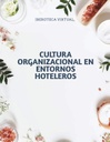 CULTURA ORGANIZACIONAL Y SALUD