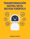 TRANSFORMACIÓN DIGITAL EN EL SECTOR TURÍSTICO