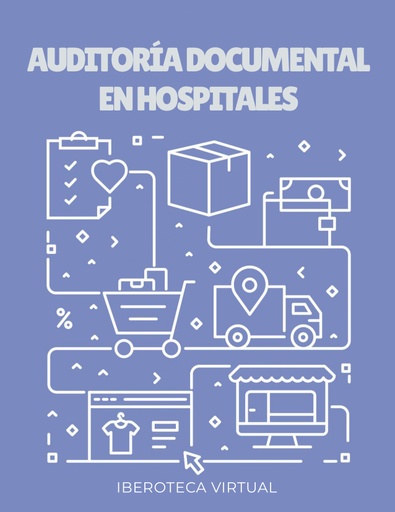 AUDITORÍA DOCUMENTAL EN HOSPITALES