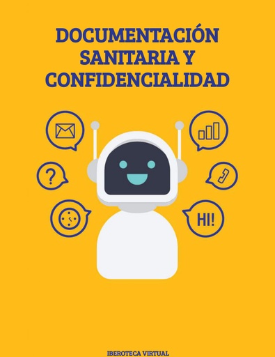 DOCUMENTACIÓN SANITARIA Y CONFIDENCIALIDAD