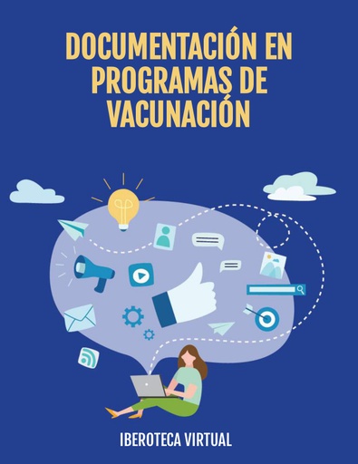 DOCUMENTACIÓN EN PROGRAMAS DE VACUNACIÓN