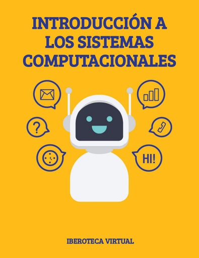 INTRODUCCIÓN A LOS SISTEMAS COMPUTACIONALES