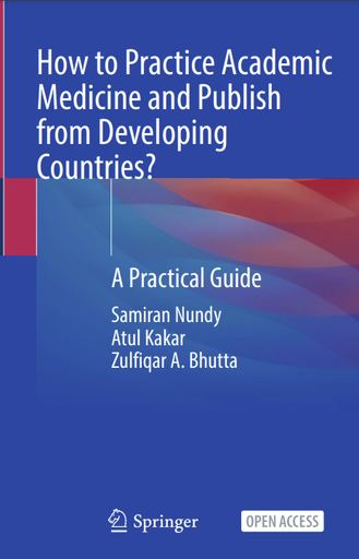 How to Practice Academic Medicine and Publish from Developing Countries?