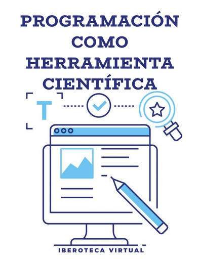 PROGRAMACIÓN COMO HERRAMIENTA CIENTÍFICA
