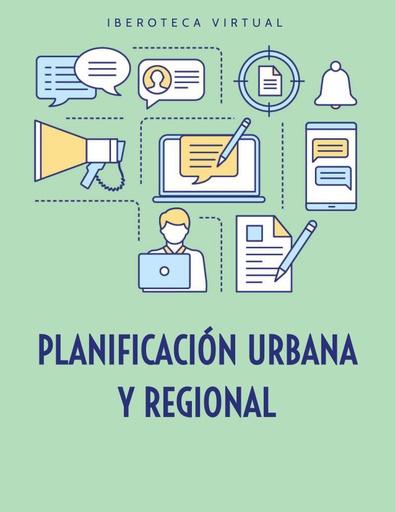PLANIFICACIÓN URBANA Y REGIONAL