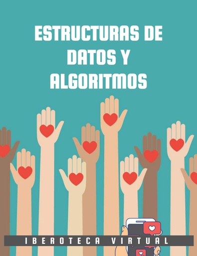 ESTRUCTURAS DE DATOS Y ALGORITMOS
