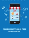 COMERCIO ELECTRÓNICO PARA PRINCIPIANTES
