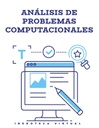 ANÁLISIS DE PROBLEMAS COMPUTACIONALES