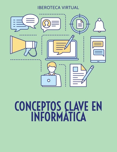 CONCEPTOS CLAVE EN INFORMÁTICA
