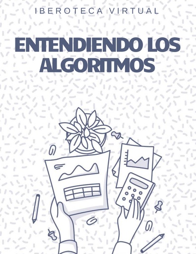 ENTENDIENDO LOS ALGORITMOS