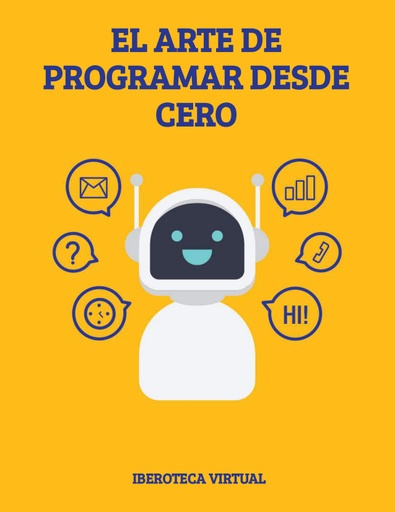 EL ARTE DE PROGRAMAR DESDE CERO