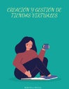 CREACIÓN Y GESTIÓN DE TIENDAS VIRTUALES