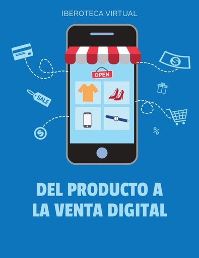 DEL PRODUCTO A LA VENTA DIGITAL