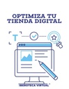 OPTIMIZA TU TIENDA DIGITAL