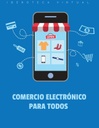 COMERCIO ELECTRÓNICO PARA TODOS