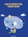 PLAN DE NEGOCIO PARA TIENDAS ONLINE