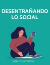 DESENTRAÑANDO LO SOCIAL