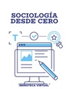 SOCIOLOGÍA DESDE CERO