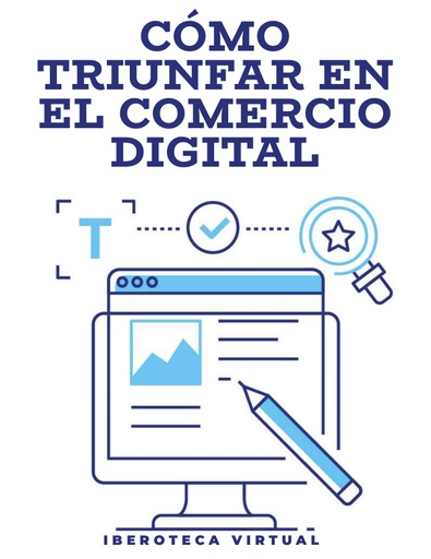 CÓMO TRIUNFAR EN EL COMERCIO DIGITAL
