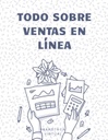 TODO SOBRE VENTAS EN LÍNEA