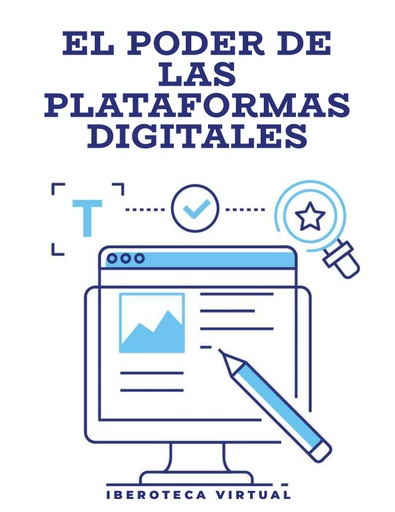 EL PODER DE LAS PLATAFORMAS DIGITALES