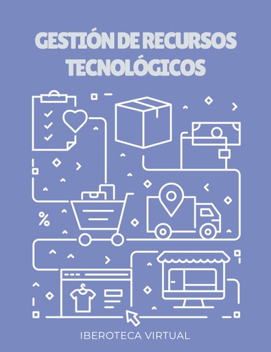 GESTIÓN DE RECURSOS TECNOLÓGICOS