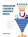 PLANIFICACIÓN Y GESTIÓN DE TRANSPORTE PÚBLICO