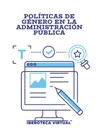 POLÍTICAS DE GÉNERO EN LA ADMINISTRACIÓN PÚBLICA