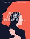 MODELADO Y SIMULACIÓN DE REALIDADES HÍBRIDAS