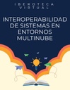 INTEROPERABILIDAD DE SISTEMAS EN ENTORNOS MULTINUBE