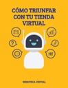 CÓMO TRIUNFAR CON TU TIENDA VIRTUAL