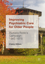 Improving Psychiatric Care for Older People