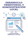 DESARROLLO TERRITORIAL Y ADMINISTRACIÓN LOCAL
