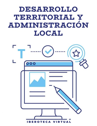 DESARROLLO TERRITORIAL Y ADMINISTRACIÓN LOCAL