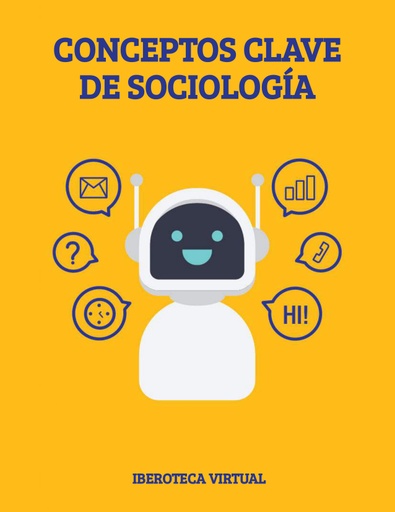CONCEPTOS CLAVE DE SOCIOLOGÍA