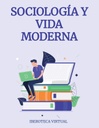 SOCIOLOGÍA Y VIDA MODERNA