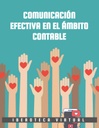 COMUNICACIÓN EFECTIVA EN EL ÁMBITO CONTABLE