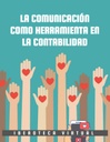 LA COMUNICACIÓN COMO HERRAMIENTA EN LA CONTABILIDAD