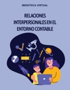 RELACIONES INTERPERSONALES EN EL ENTORNO CONTABLE