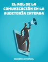 EL ROL DE LA COMUNICACIÓN EN LA AUDITORÍA INTERNA