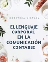 EL LENGUAJE CORPORAL EN LA COMUNICACIÓN CONTABLE