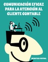 COMUNICACIÓN EFICAZ PARA LA ATENCIÓN AL CLIENTE CONTABLE