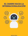 EL CAMINO HACIA LA INTERNACIONALIZACIÓN