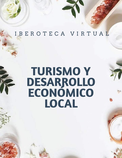 TURISMO Y DESARROLLO ECONÓMICO LOCAL